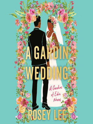 A Gardin Wedding - Audiobook